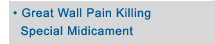 Great Wall Pain Killing Special Midicament